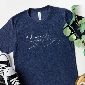 Hike More Worry less, Take A Hike T shirt, Id Hike That shirt, Adventure TShirt, Cute hiking shirts, Mountain TShirt, Hiker TShirt